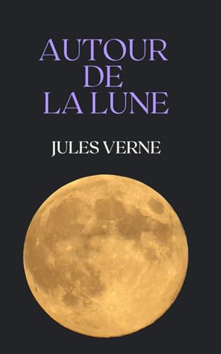 Autour de la lune Jules Verne